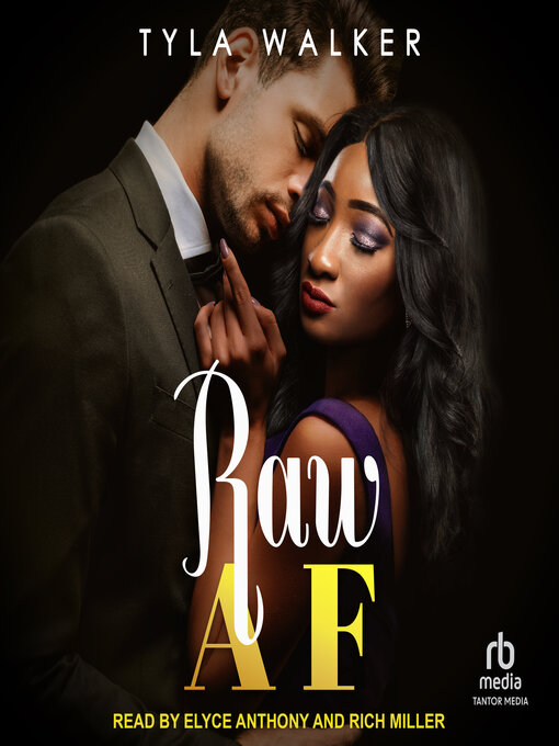 Title details for Raw AF by Tyla Walker - Wait list